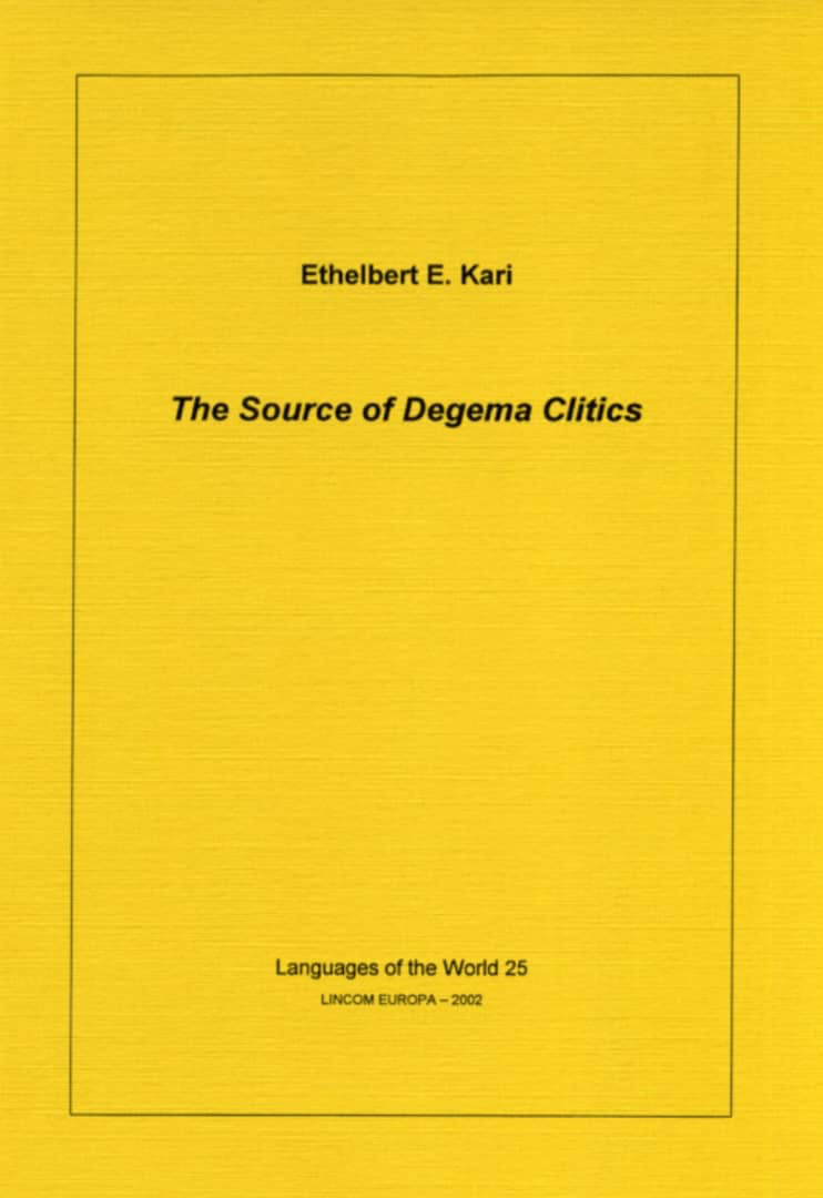 The Source of Degema Clitics